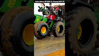 John Deere 5E 804 Vs Swaraj 855 FE shorts shortsfeed swaraj [upl. by Bonneau]