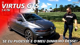 VW VIRTUS GTS 14 TSI  Esse Eu Compraria [upl. by Selig]