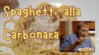 Spaghetti alla Carbonara a cena Una Carbonara attuale e ottimamente riuscita in 10 minuti [upl. by Nedrud]