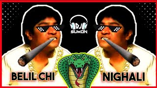 Bilanchi Chi Nagin Nighali  Johnny Lever Tapori Style  Deejay Sumon [upl. by Edgard]