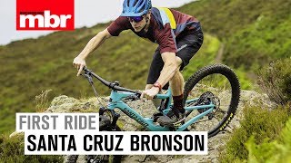 Santa Cruz Bronson  First Ride  Mountain Bike Rider [upl. by Neala191]