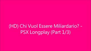 HD Chi Vuol Essere Miliardario  PSX Longplay Part 13 [upl. by Enyalahs]