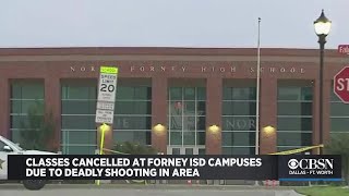 Deadly Shooting In Area Cancels Classes At Forney Independent School District Campuses [upl. by Ahsieka]