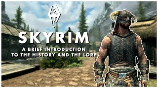 An Introduction to Tamrielic History amp Skyrim Lore [upl. by Haletta]