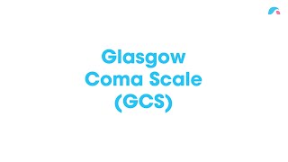 Glasgow Coma Scale GCS  Ausmed Explains [upl. by Ezitram]