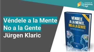 Resumen animado del libro Véndele a la Mente No a la Gente por Jürgen Klaric [upl. by Malynda]