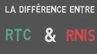 La différence entre RTC et RNIS FR [upl. by Aramat]