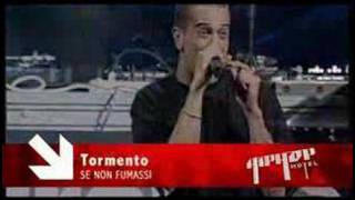 Tormento live Hip Hop Motel  Se non fumassi [upl. by Aekim877]