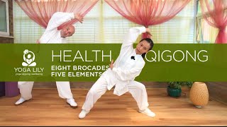 Eight Brocades amp Five Elements  Health Qigong [upl. by Lennahc]