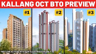 WHICH ONE IS THE BEST Comparing THREE Kallang BTO Oct 2024 HDB Singapore Review Analysis review [upl. by Oelc425]