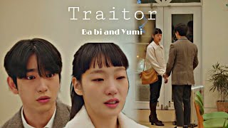 Yumi and Ba bi  Da Eun  Traitor  2×10 Yumi Cells 2 FMV [upl. by Elleined]