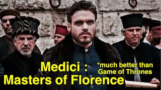 I learned so much about the Renaissance  Medici Masters of Florence Season 1 Review [upl. by Elpmet]