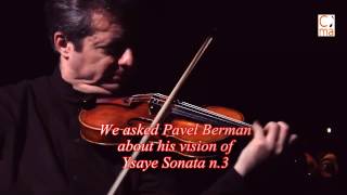 Masterclass Pavel Berman Ysaÿe Sonata No 3 [upl. by Nawor]