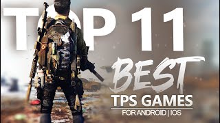 Top 11 Best Third Person Shooter Games for Android  IOS [upl. by Mel358]