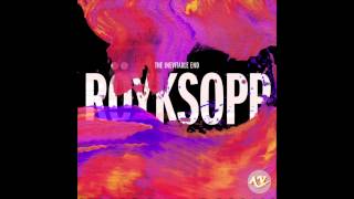 Röyksopp amp Robyn  Do It Again RYXP version [upl. by Janifer]