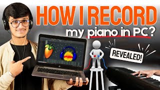 Revealed How I Record Digital PianoKeyboard in High Quality  Detailed guide [upl. by Audrey]