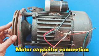 Single phase motor capacitor connection with diagram  Electric motor capacitor connection [upl. by Jefferey]