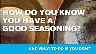 How do you know that you have a good seasoning [upl. by Mundford]