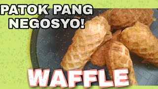 HOW TO MAKE WAFFLE  PATOK PANG NEGOSYO  AVISHA IVANAH [upl. by Descombes]