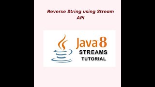 Reverse String using stream api  reverse string in java 8  stream api [upl. by Arianne]