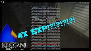 KENGAN  THIS IS THE FASTEST WAY TO GET EXP 4X EXP [upl. by Ihtac]