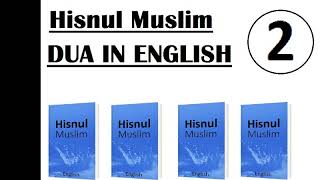 2Dua Hisnul Muslim ENGLISH amp ARABIC [upl. by Ennayar787]