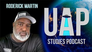 UFOLOGY AND UNDERREPRESENTED VOICES WITH WHY THE BIG SECRETS RODERICK MARTIN  UAP STUDIES PODCAST [upl. by Janella]