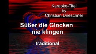 Süßer die Glocken nie klingen  traditional  Karaoke [upl. by Llenrag]