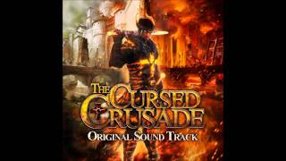 The Cursed Crusade Soundtrack  04  The Cursed Templars [upl. by Florence]