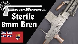 Canadian 8mm “Sterile” Bren Gun [upl. by Kassi936]