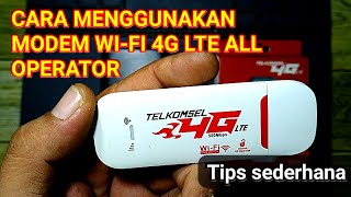 CARA MENGGUNAKAN MODEM WIFI 4G LTE ALL OPERATOR [upl. by Raynold]