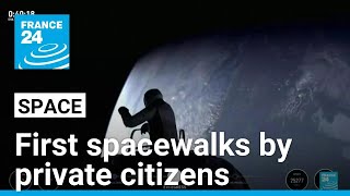 SpaceX makes history with first spacewalks by private citizens • FRANCE 24 English [upl. by Aroved]