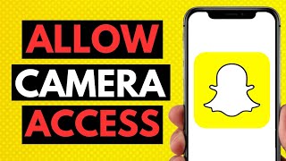 How To Allow Camera Access On Snapchat 2024 [upl. by Meelak]