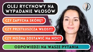 Olej rycynowy  najlepszy domowy sposób na wypadanie włosów i ich szybszy porost [upl. by Staffard440]