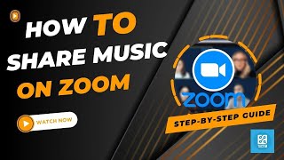 How to Share Music on Zoom  StepbyStep Guide [upl. by Tawney549]