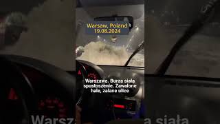 Flooding in Warsaw Poland  19082024 burza pogoda polska burze [upl. by Dionne]