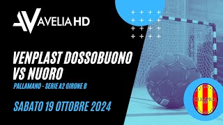 VENPLAST DOSSOBUONO VS NUORO  SERIE A2 [upl. by Rob]