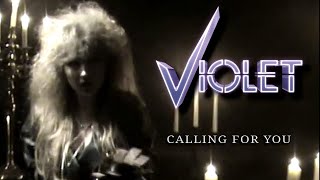 VIOLET  Calling For You Official Music Video 2024 [upl. by Yrreiht]