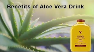 Benefits of Aloe Vera Gel Drink by Forever Living [upl. by Liane236]