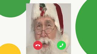 Call Video Santa Claus [upl. by Harbour]