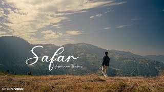 Abhinav Thakur  SAFAR Official Music Video ft Ankit Sharma [upl. by Egwin752]