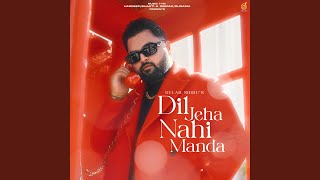 Dil Jeha Nahi Manda [upl. by Virg]