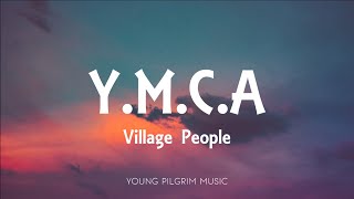 Village People  YMCA Lyrics [upl. by Meda]