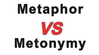 Metaphor VS Metonymy  Difference between Metaphor and Metonymy [upl. by Ferro627]