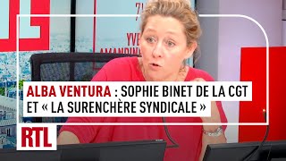 Alba Ventura  Sophie Binet de la CGT est dans la quotsurenchère syndicalequot [upl. by Eilrac]