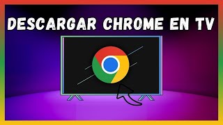 Cómo Descargar Google Chrome En Un Smart Tv  Todas Las Marcas 2024 [upl. by Westberg767]