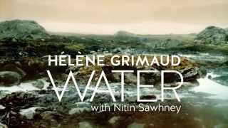 Hélène Grimaud Water [upl. by Shlomo]