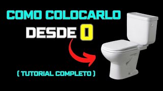 ✅ Como INSTALAR un INODORO paso a paso Tutorial Completo [upl. by Yssenhguahs]