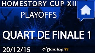 Quart de finale 1  HSC XII Playoffs  Ro8  201215 [upl. by Siravrat]