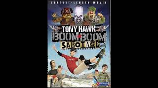 Tony Hawk in Boom Boom Sabotage 2006 Intro and End Credits Theme [upl. by Candace]